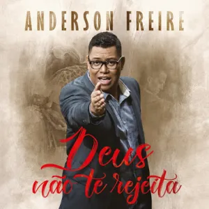 Deus não te rejeita