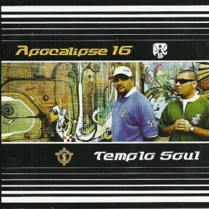 Apocalipse 16 e Templo Soul