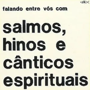 Salmos, Hinos e Cânticos Espirituais