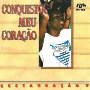 Conquistou Meu Coração (Restauração V)