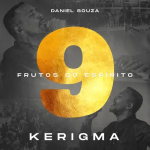 Frutos do Espírito 9: Kerigma