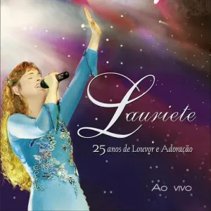 25 Anos de Louvor e Adoração (Ao Vivo)