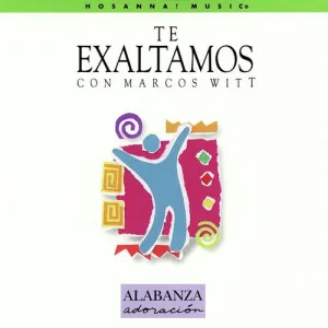 Te Exaltamos