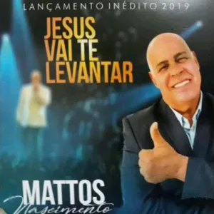 Jesus Vai Te Levantar