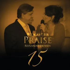 Renascer Praise 15: Reinando em Vida